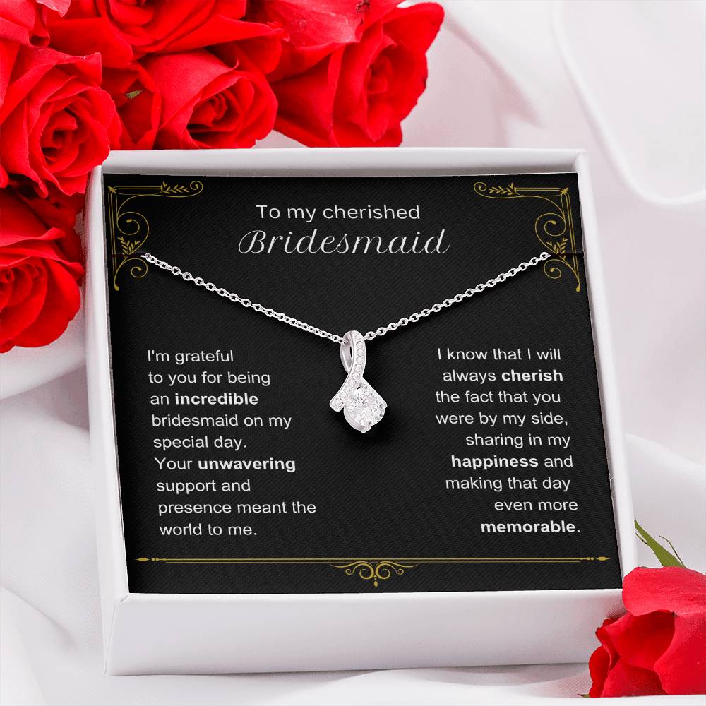 Your unwavering support & presence - Gift for Bridesmaid - VindiBoutique