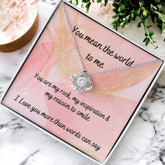 You mean the world to me - Love knot necklace - a gift for a friend or loved one (pink)