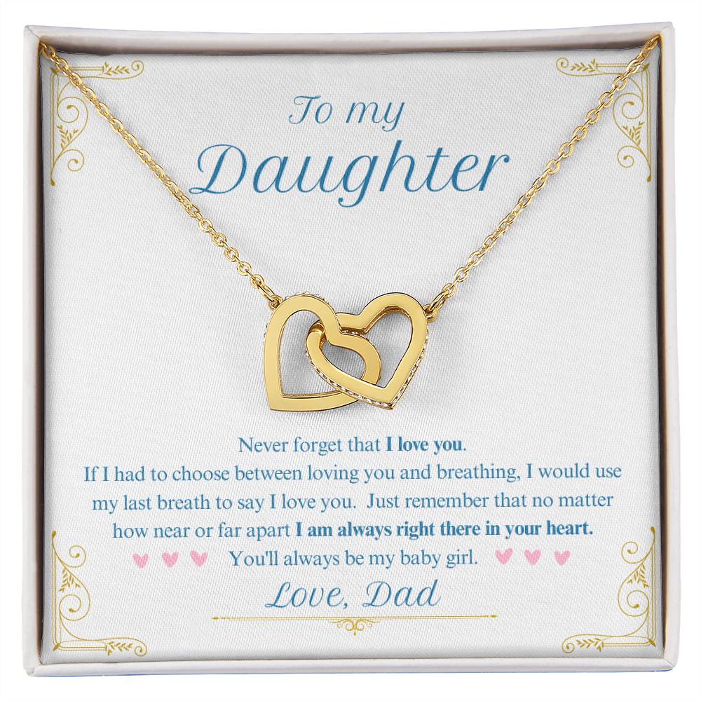 Never forget that I love you - Gift for daughter - VindiBoutique