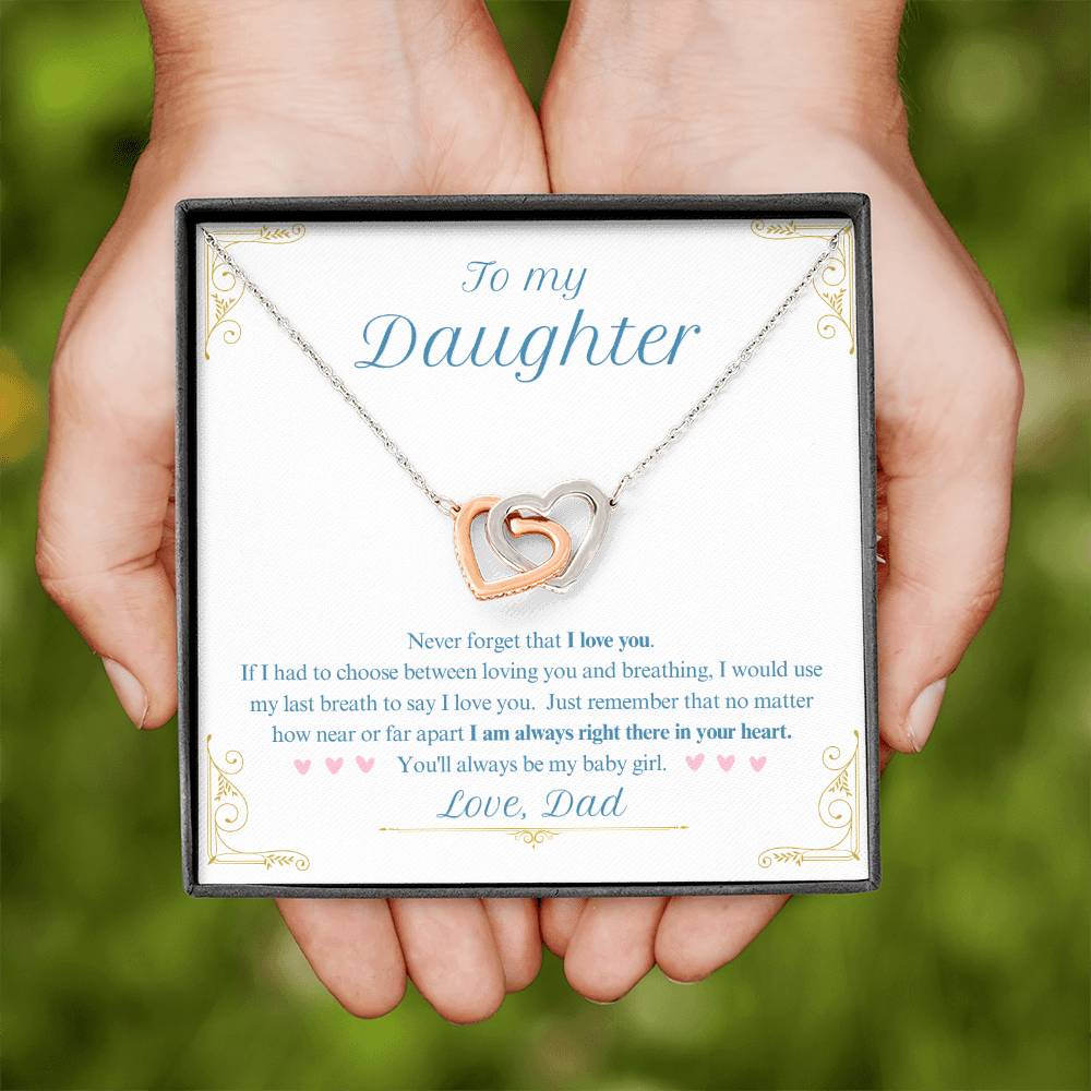 Never forget that I love you - Gift for daughter - VindiBoutique